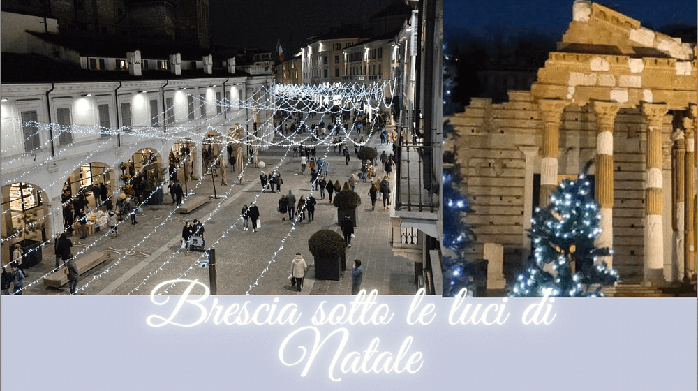 Scopri di più sull'articolo Brescia sotto le luci di Natale – 2021